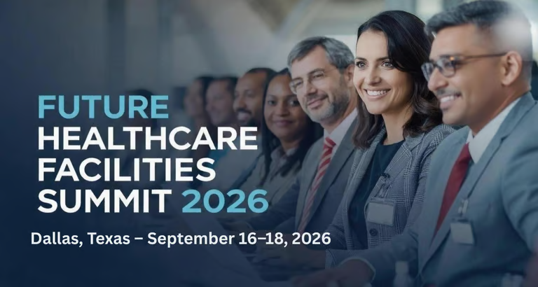 Future Healthcare Facilities Summit 2026, Dallas Texas